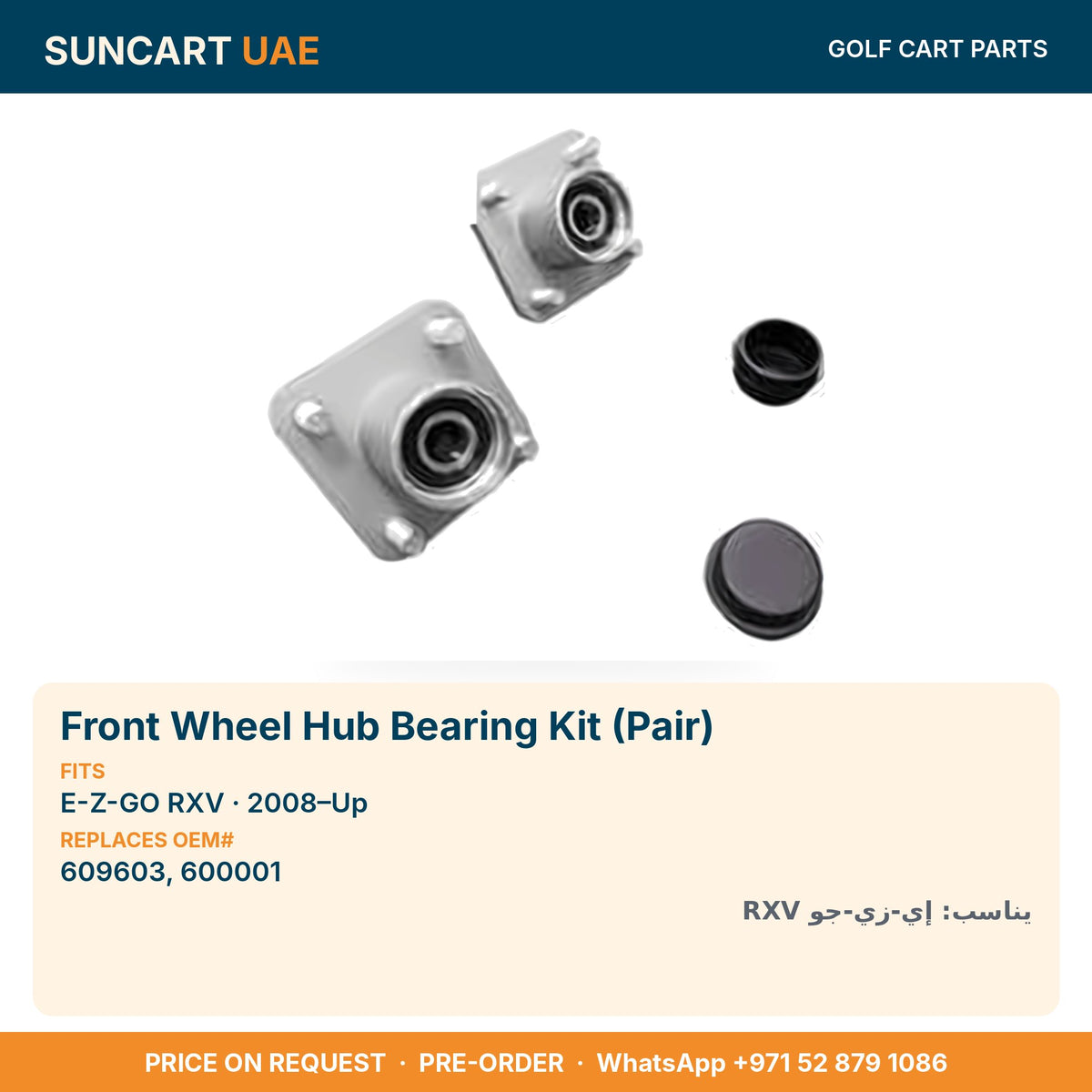 Front Wheel Hub Bearing Kit (Pair) for E-Z-GO RXV golf carts – fitment card, replaces OEM# 609603