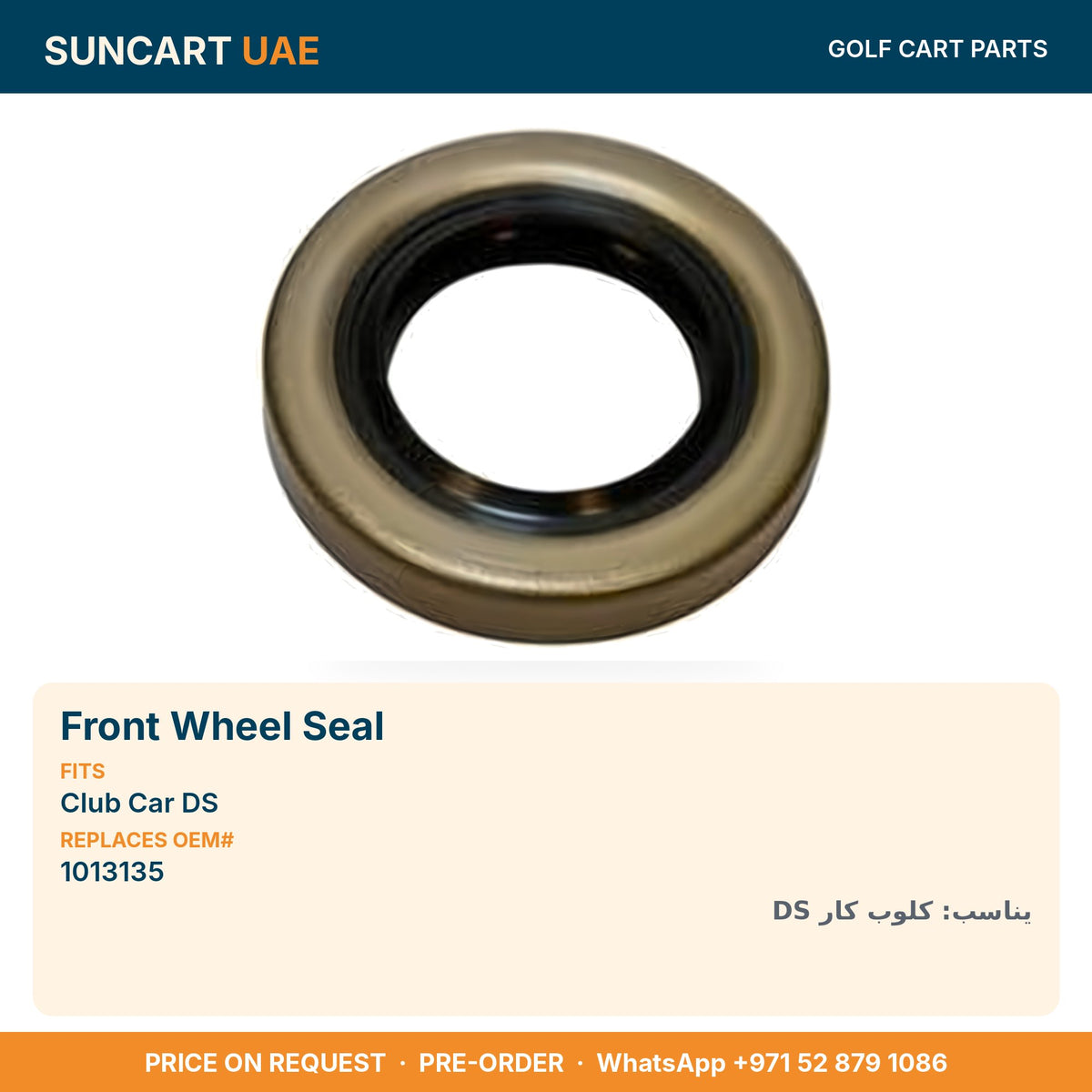 Front Wheel Seal for Club Car DS golf carts – fitment card, replaces OEM# 1013135